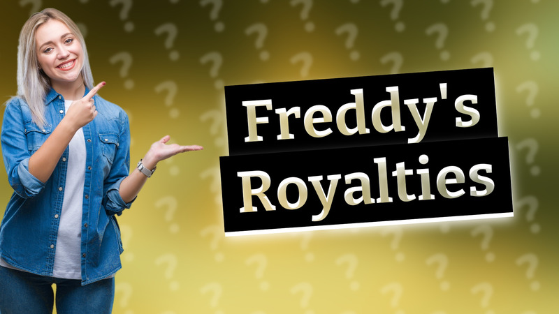 Freddy's Royalties