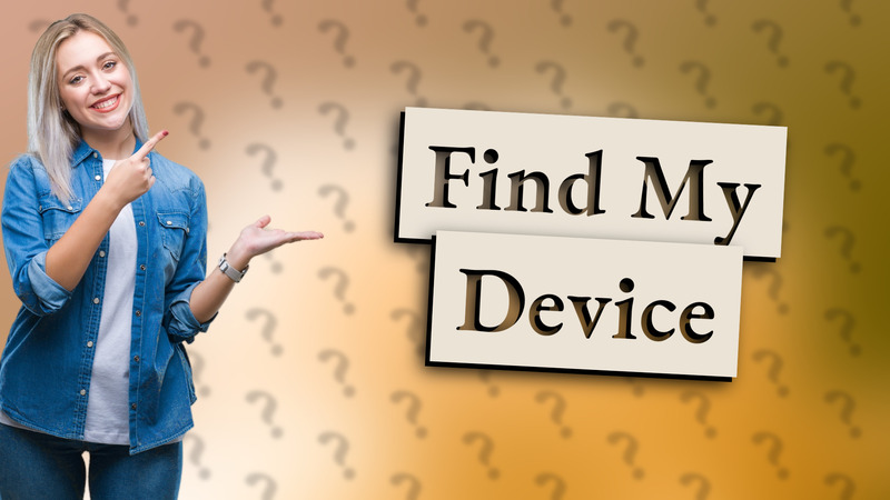 Find My Device