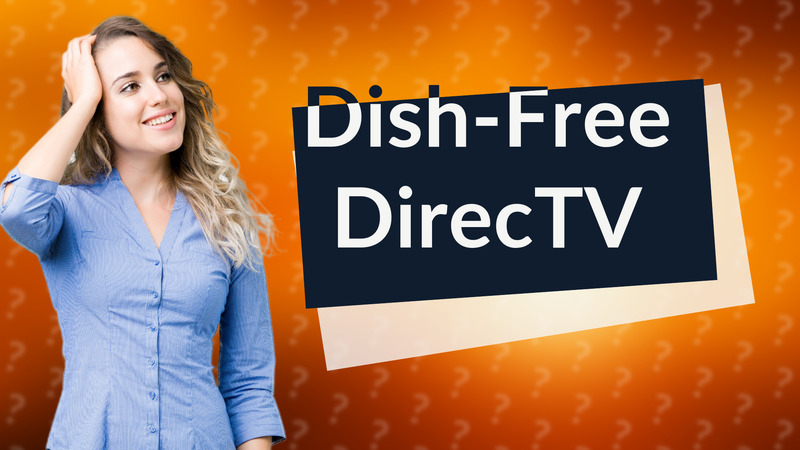 Dish-Free DirecTV