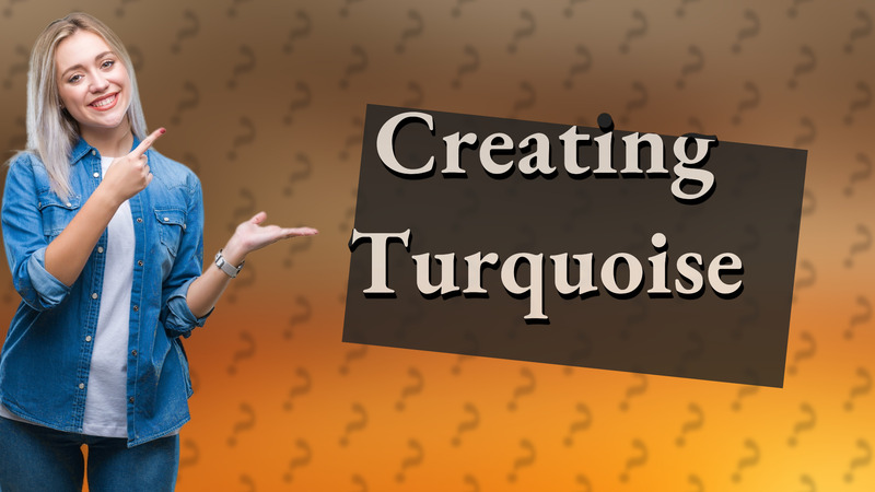 Creating Turquoise