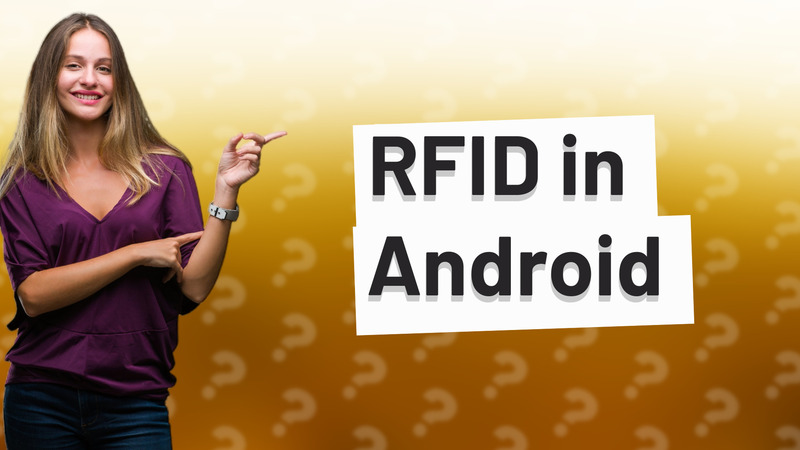 RFID in Android