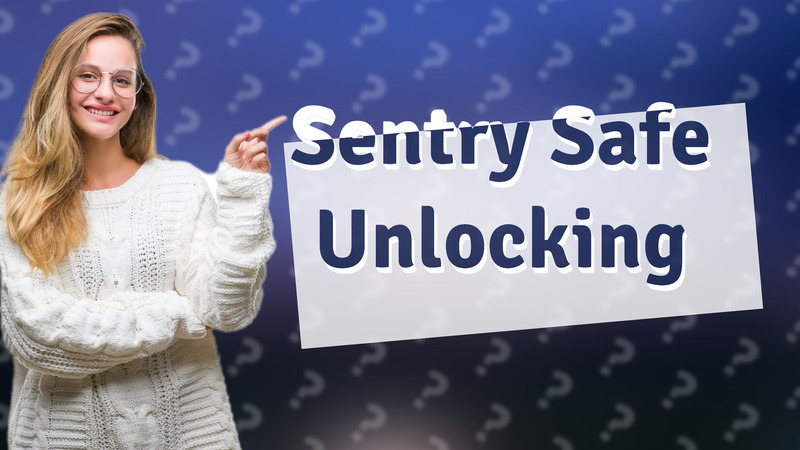 Sentry Safe Unlocking