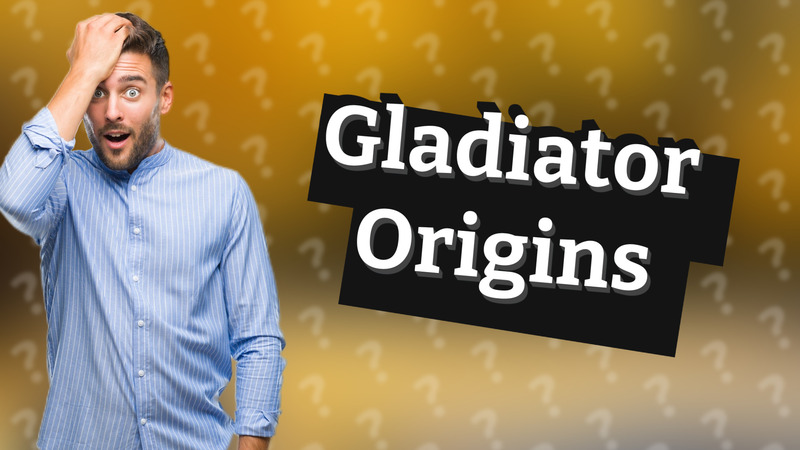 Gladiator Origins