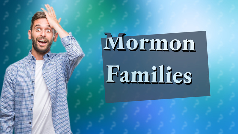 Mormon Families