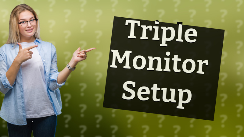 Triple Monitor Setup