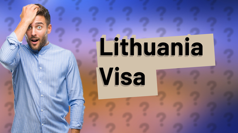 Lithuania Visa