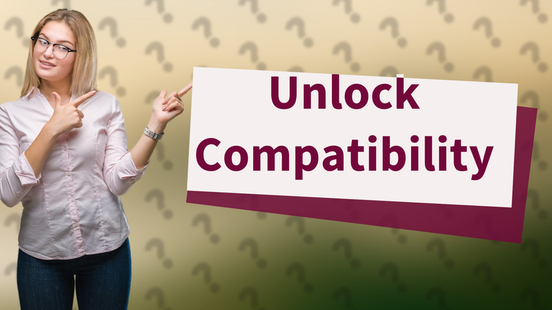 Unlock Compatibility