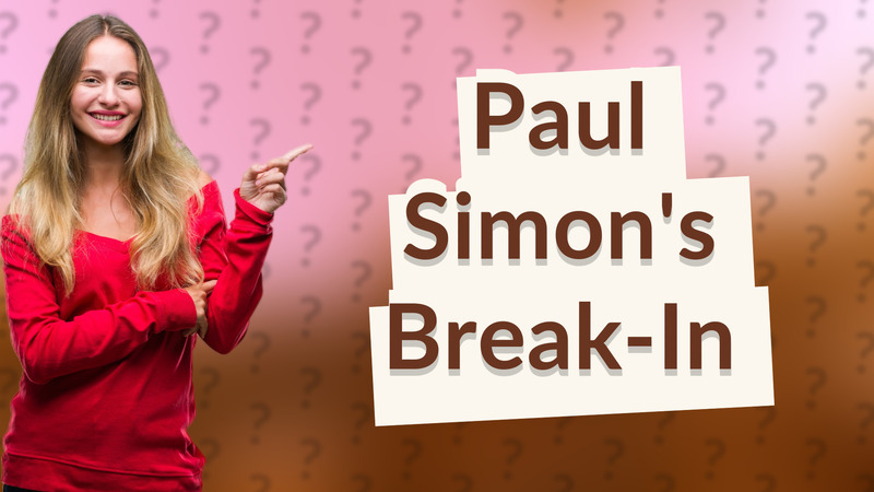 Paul Simon's Break-In
