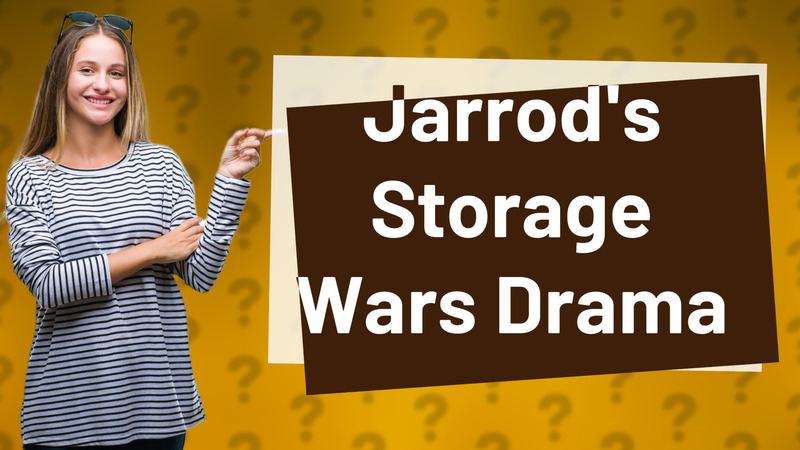Jarrod's Storage Wars Drama