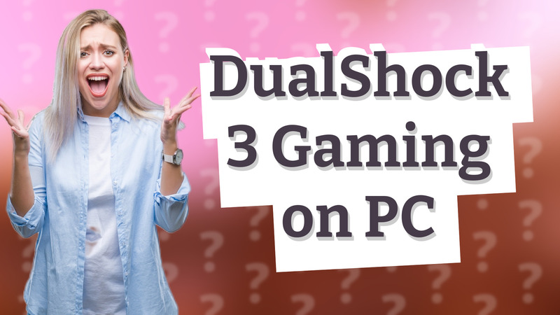 DualShock 3 Gaming on PC