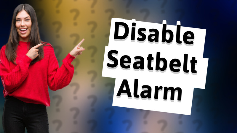 Disable Seatbelt Alarm