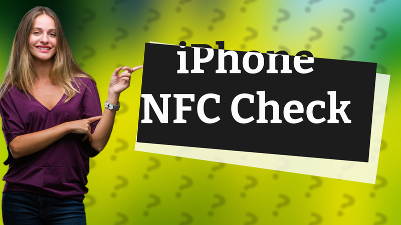 iPhone NFC Check