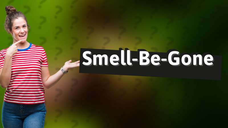 Smell-Be-Gone
