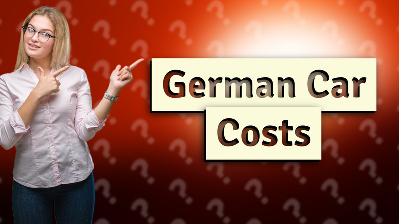 German Car Costs