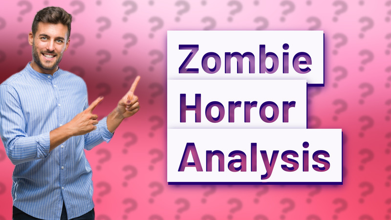 Zombie Horror Analysis