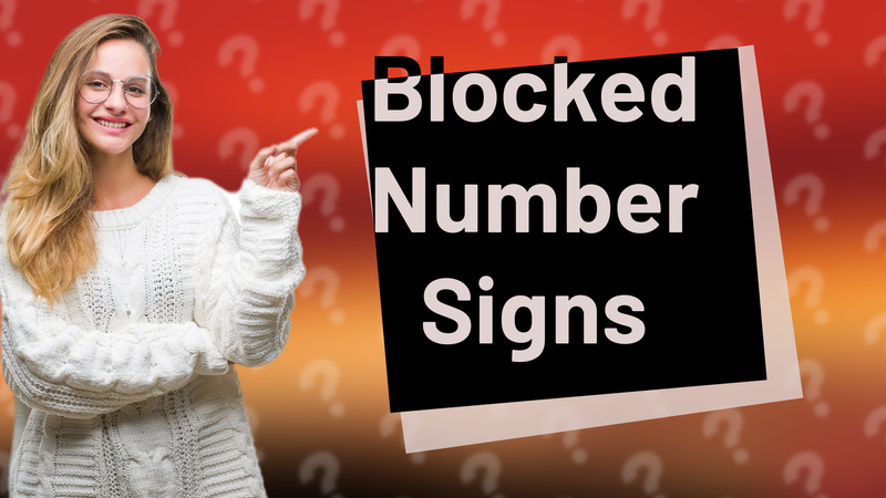 Blocked Number Signs