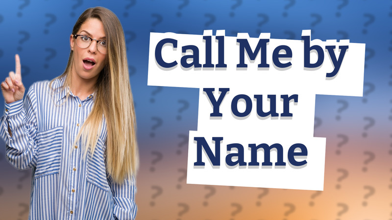 Call Me by Your Name