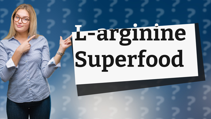 L-arginine Superfood
