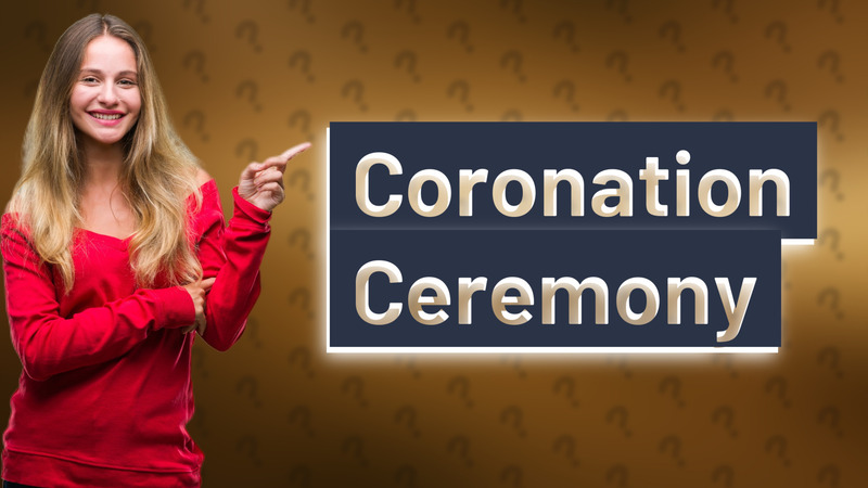 Coronation Ceremony