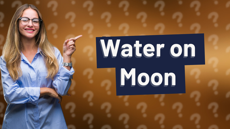 Water on Moon