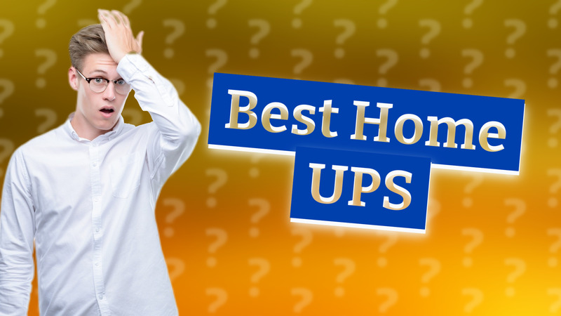 Best Home UPS
