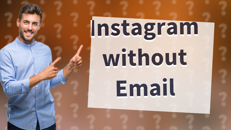 Instagram without Email