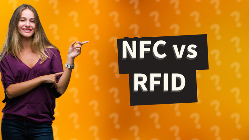 NFC vs RFID