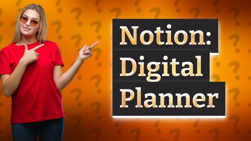Notion: Digital Planner