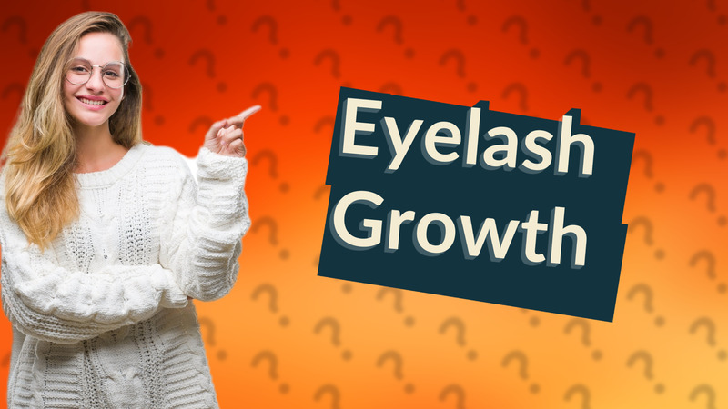 Eyelash Growth