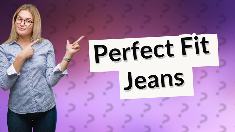 Perfect Fit Jeans