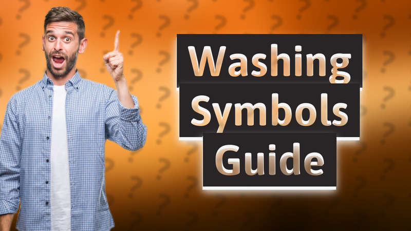 Washing Symbols Guide