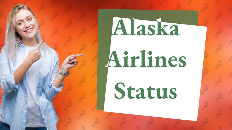 Alaska Airlines Status