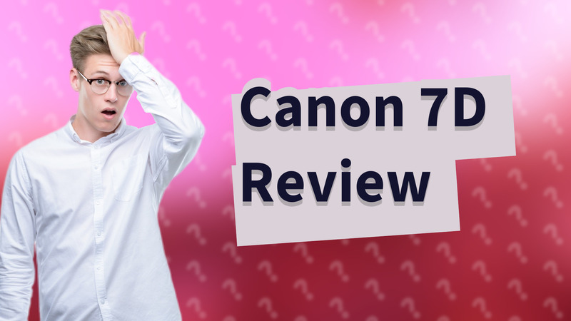 Canon 7D Review