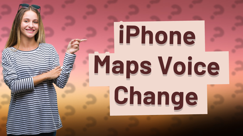 iPhone Maps Voice Change