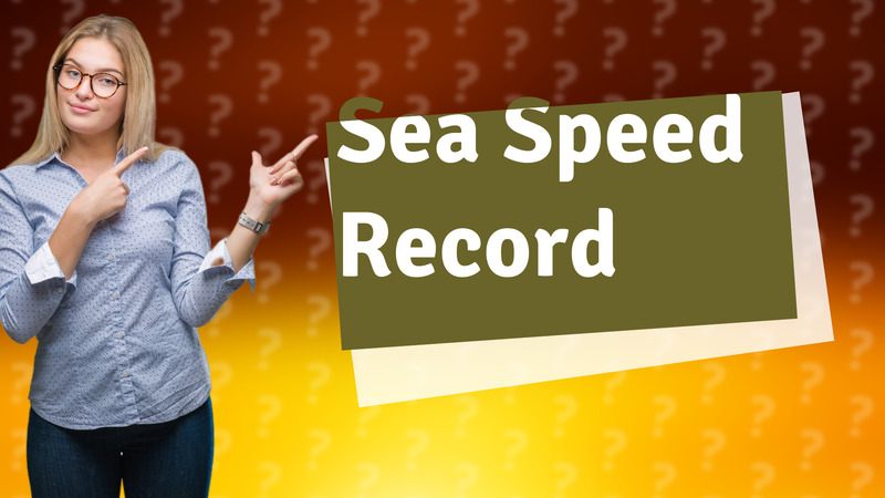 Sea Speed Record