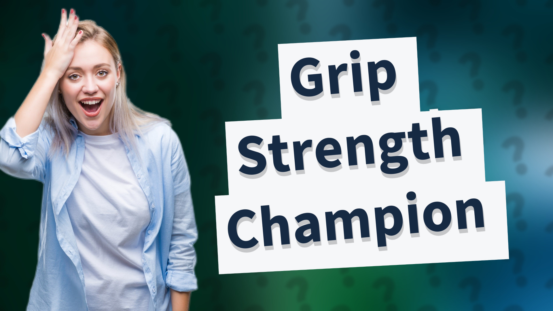 Grip Strength Champion