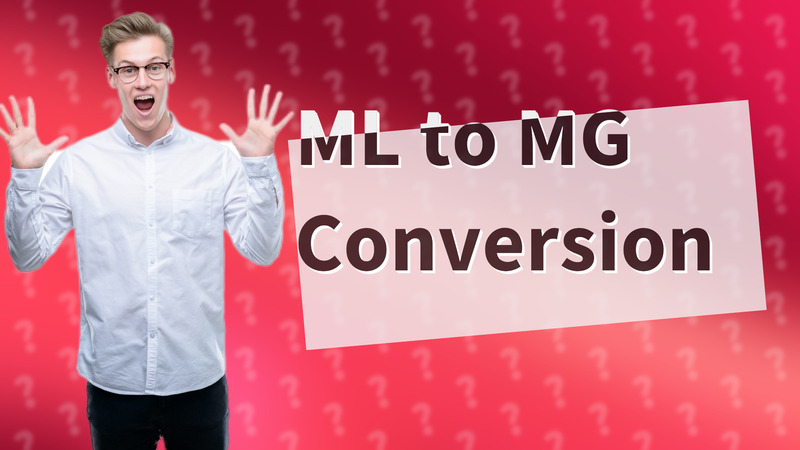 ML to MG Conversion