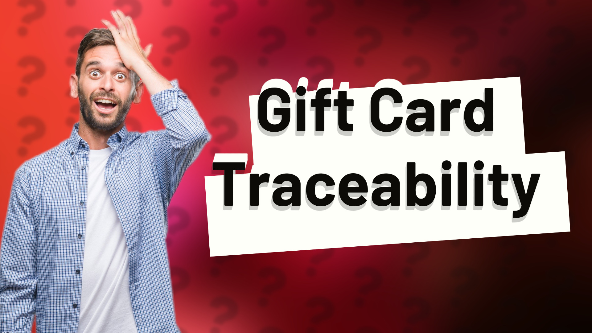 Gift Card Traceability