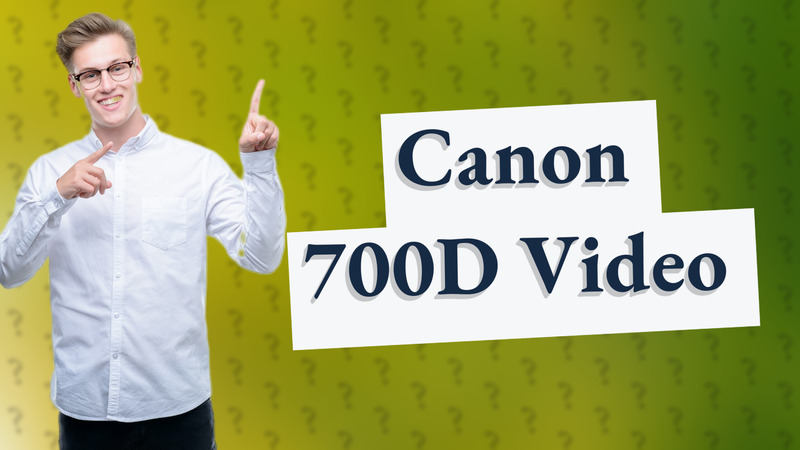 Canon 700D Video