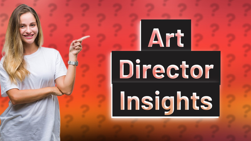 Art Director Insights