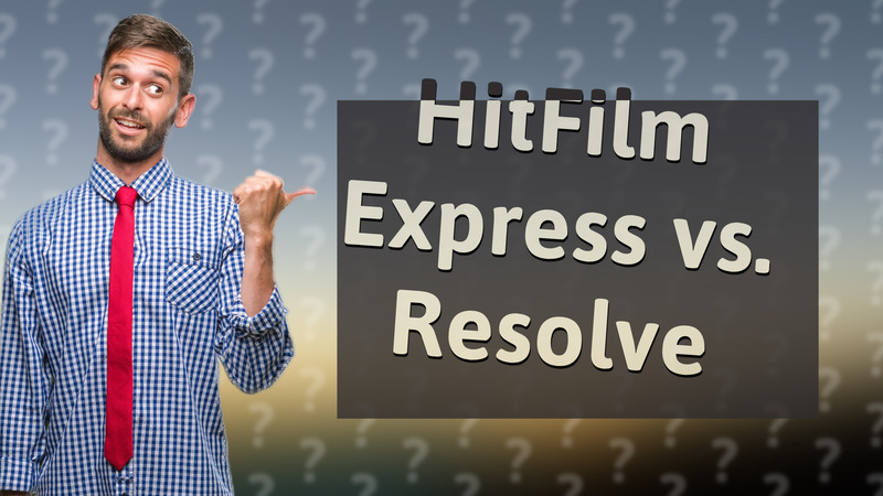 HitFilm Express vs. Resolve