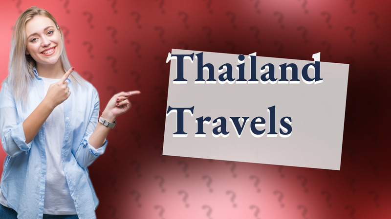 Thailand Travels