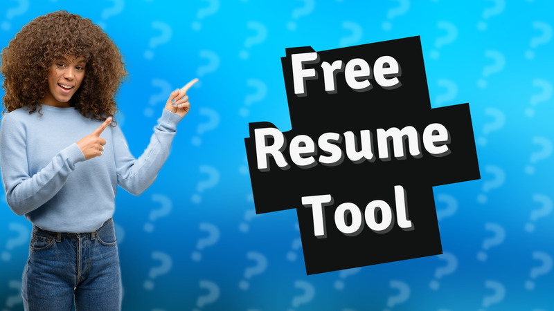 Free Resume Tool