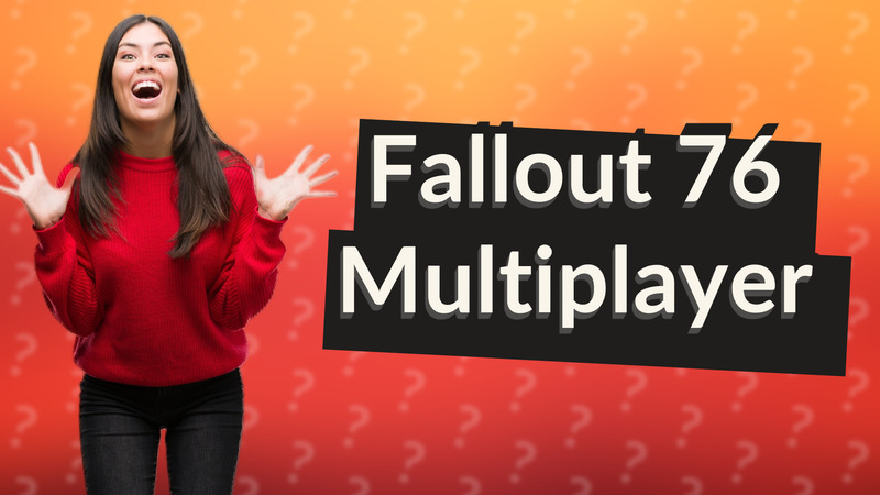 Fallout 76 Multiplayer