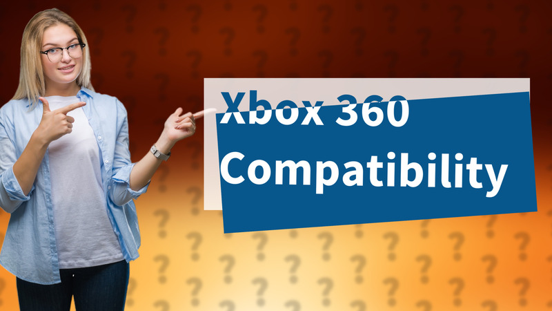 Xbox 360 Compatibility
