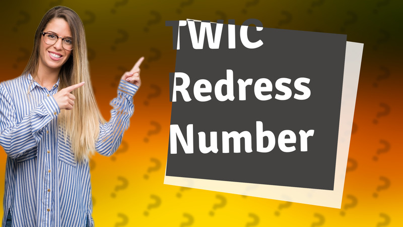 TWIC Redress Number