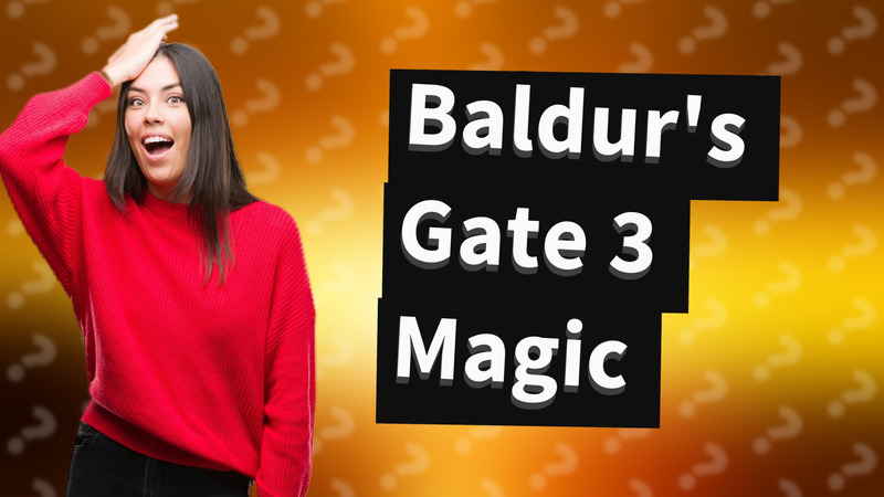 Baldur's Gate 3 Magic