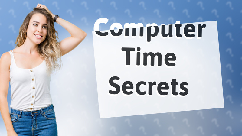 Computer Time Secrets