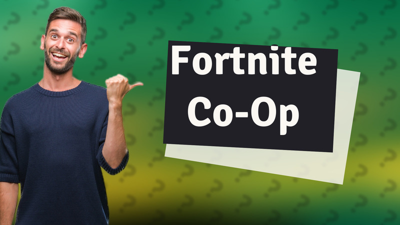 Fortnite Co-Op