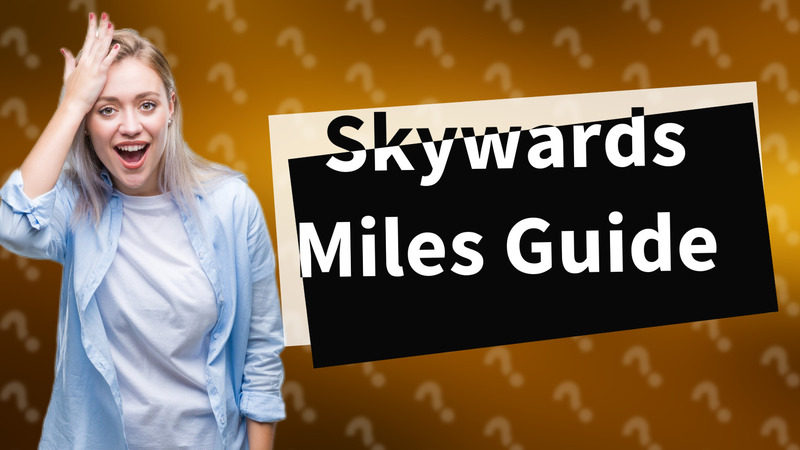 Skywards Miles Guide